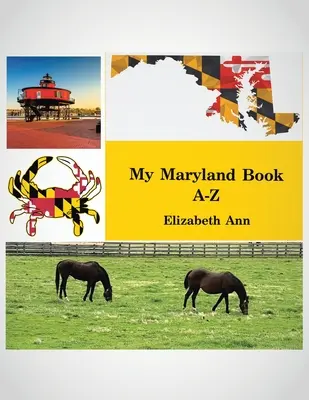 Moja kniha Maryland od A do Z - My Maryland Book A-Z
