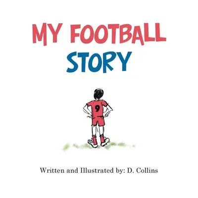 Môj futbalový príbeh - My Football Story