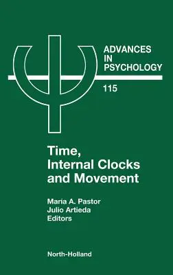 Čas, vnútorné hodiny a pohyb: Diel 115 - Time, Internal Clocks and Movement: Volume 115