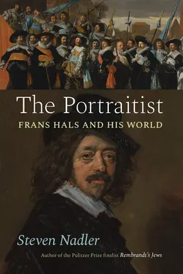 Portrétista: Frans Hals a jeho svet - The Portraitist: Frans Hals and His World