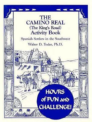 Kniha aktivít Camino Real - The Camino Real Activity Book