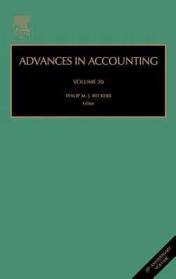 Pokroky v účtovníctve: 20. zväzok - Advances in Accounting: Volume 20