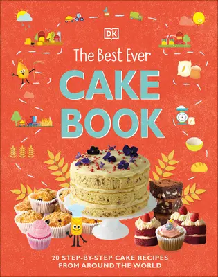 Kniha o najlepších koláčoch - The Best Ever Cake Book