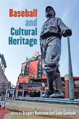 Baseball a kultúrne dedičstvo - Baseball and Cultural Heritage