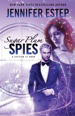Špióni z cukrových sliviek - Sugar Plum Spies