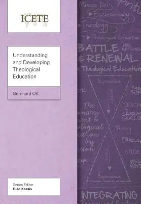 Chápanie a rozvoj teologického vzdelávania - Understanding and Developing Theological Education