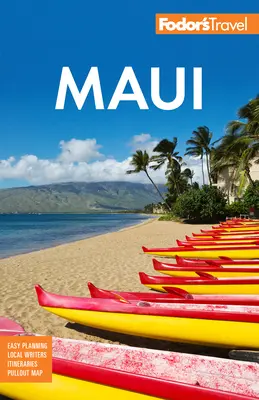 Fodor's Maui: S Molokai a Lanai - Fodor's Maui: With Molokai & Lanai