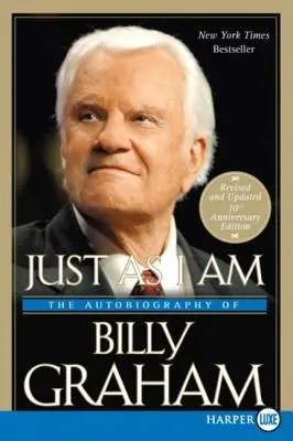 Taký, aký som: Autobiografia Billyho Grahama - Just as I Am: The Autobiography of Billy Graham
