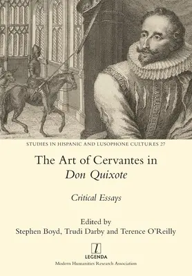 Cervantesovo umenie v Donovi Quijotovi: Kantovské dielo v Cervantesovi: kritické eseje - The Art of Cervantes in Don Quixote: Critical Essays