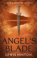 Angel's Blade - Záhada Jacka Sangstera - Angel's Blade - A Jack Sangster Mystery