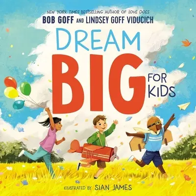 Veľké sny pre deti - Dream Big for Kids