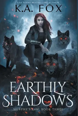 Pozemské tiene: Murphyho zákony, tretia kniha - Earthly Shadows: Murphy's Law Book Three