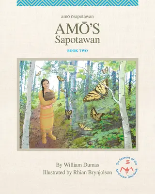 Amo's Sapotawan: 2. zväzok - Amo's Sapotawan: Volume 2