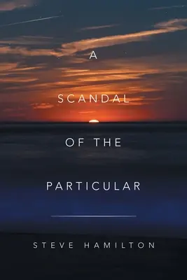 Škandál konkrétneho - A Scandal of the Particular