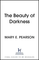 Krása tmy - Beauty of Darkness