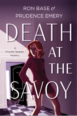 Smrť v Savoyi: Záhada Priscilly Tempestovej, kniha 1 - Death at the Savoy: A Priscilla Tempest Mystery, Book 1