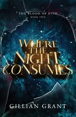 Kde noc pohlcuje - Where the Night Consumes