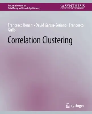 Korelačné zoskupovanie - Correlation Clustering