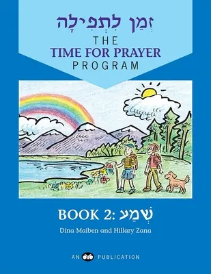 Z'Man l'Tefilah 2. diel: Šema - Z'Man l'Tefilah Volume 2: Shema