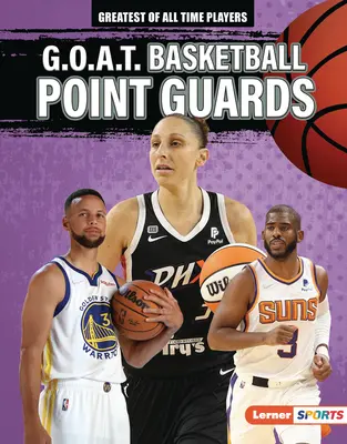 G.O.A.T. Basketbalové rozohrávače - G.O.A.T. Basketball Point Guards