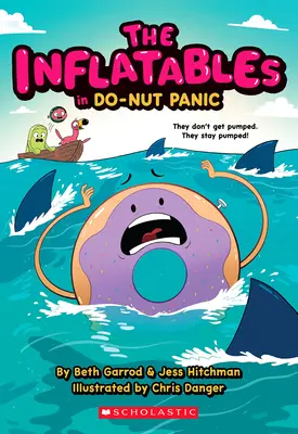 Nafukovadlá v knihe Do-Nut Panic! (Nafukovadlá #3) - The Inflatables in Do-Nut Panic! (the Inflatables #3)