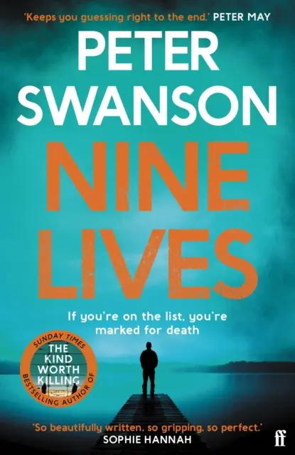 Deväť životov - nový mrazivý triler od autora bestselleru Sunday Times, ktorý „vás udrží v napätí až do konca“ Peter May - Nine Lives - The chilling new thriller from the Sunday Times bestselling author that 'keeps you guessing right to the end' Peter May