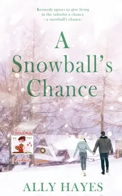 Snehová guľa je šanca - A Snowball's Chance