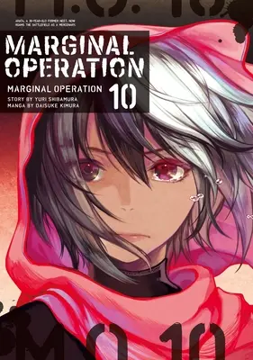 Okrajová operácia: Zväzok 10 - Marginal Operation: Volume 10