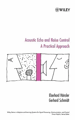 Akustická ozvena a kontrola hluku: Praktický prístup - Acoustic Echo and Noise Control: A Practical Approach