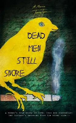 Mŕtvi muži stále chrápu - Dead Men Still Snore
