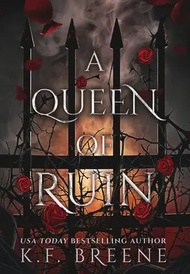 Kráľovná skazy - A Queen of Ruin