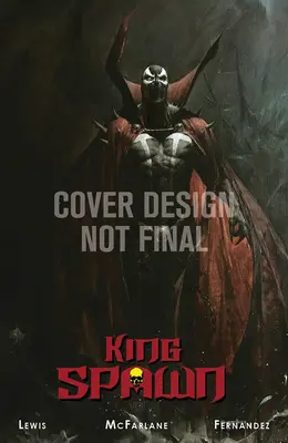 Kráľ Spawn, 1. diel - King Spawn, Volume 1