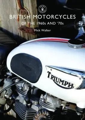 Britské motocykle 60. a 70. rokov - British Motorcycles of the 1960s and '70s