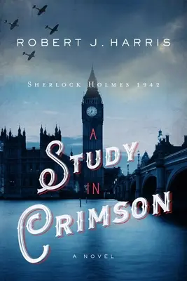 Štúdia v karmínovej farbe: Sherlock Holmes 1942 - A Study in Crimson: Sherlock Holmes 1942
