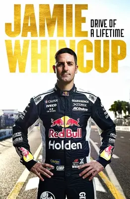 Jamie Whincup: Životná jazda - Jamie Whincup: Drive of a Lifetime