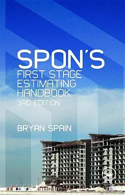 Sponova príručka na odhadovanie nákladov v prvej fáze - Spon's First Stage Estimating Handbook