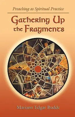 Zhromažďovanie fragmentov - Gathering Up the Fragments