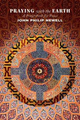 Modlitba so zemou: Modlitebník za mier - Praying with the Earth: A Prayerbook for Peace