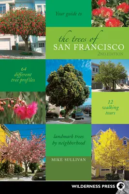Stromy San Francisca - The Trees of San Francisco