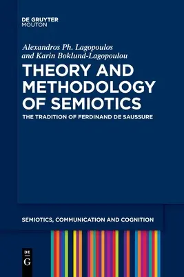 Teória a metodológia semiotiky - Theory and Methodology of Semiotics