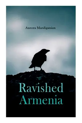 Rozprávkové Arménsko - Ravished Armenia