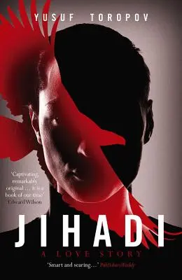 Džihád: Milostný príbeh - Jihadi:A Love Story