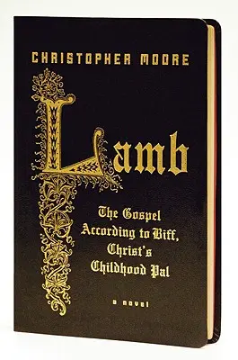 Baránok: Evanjelium podľa Biffa, Kristovho kamaráta z detstva - Lamb: The Gospel According to Biff, Christ's Childhood Pal