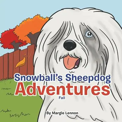 Dobrodružstvá ovčiarskeho psa Snowballa: Fall - Snowball's Sheepdog Adventures: Fall