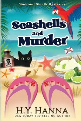 Mušle a vražda (LARGE PRINT): Záhady bosého detektíva - kniha 2 - Seashells and Murder (LARGE PRINT): Barefoot Sleuth Mysteries - Book 2