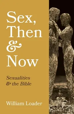 Sex, vtedy a teraz - Sex, Then and Now