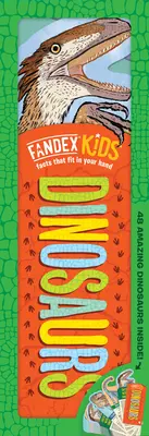 Fandex pre deti: Dinosaury: Fakty, ktoré sa ti zmestia do ruky: 48 úžasných dinosaurov vnútri! - Fandex Kids: Dinosaurs: Facts That Fit in Your Hand: 48 Amazing Dinosaurs Inside!