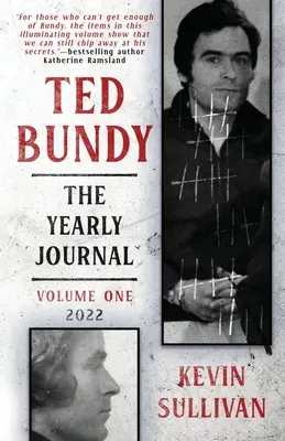 Ted Bundy: The Yearly Journal (ročenka) - Ted Bundy: The Yearly Journal