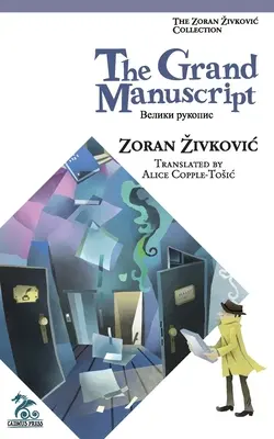 Veľký rukopis - The Grand Manuscript