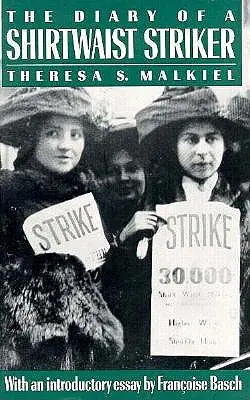 The Diary of a Shirtwaist Striker: Public Monuments and Modern Poets